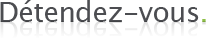 detendez-vous